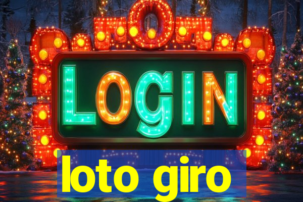 loto giro